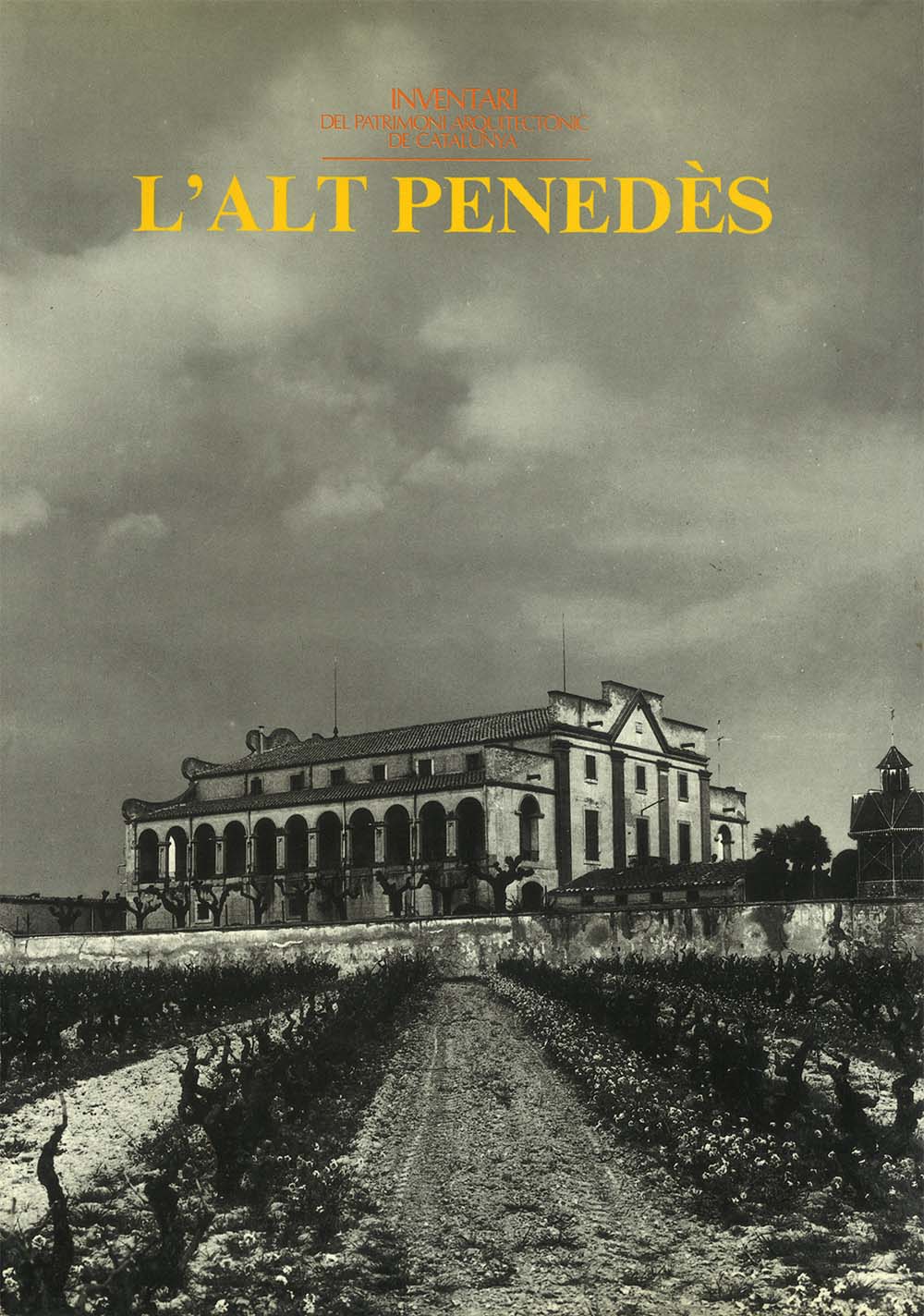 Imatge de la Portada del llibre Inventari del patrimoni arquitectònic de Catalunya Alt Penedès